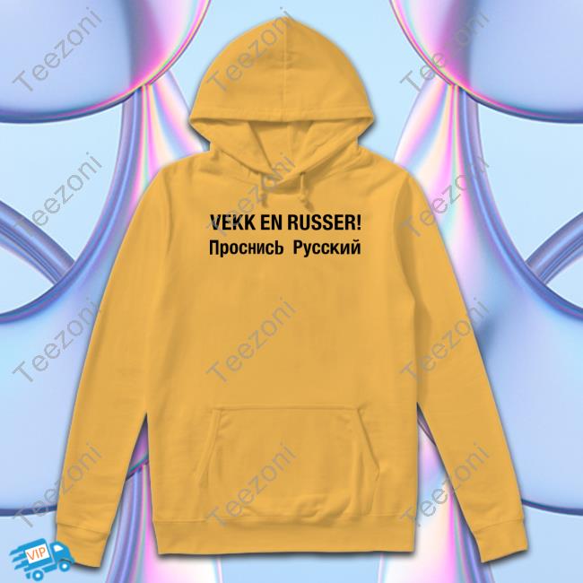 Kjetil Krane Wearing Vekk En Russer Hoodie Sweatshirt Wake A Russian