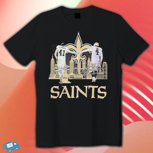 Orleans Saints 41 Kamara And 4 Derek Carr City Skyline Signatures shirt