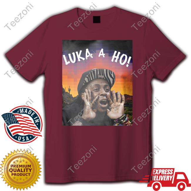 Lil Wayne Luka A Ho T Shirt Tony B