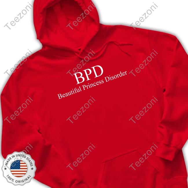 https://toteeto.com/product/beautiful-princess-island-store-bpd-beautiful-princess-disorder-hoodie/