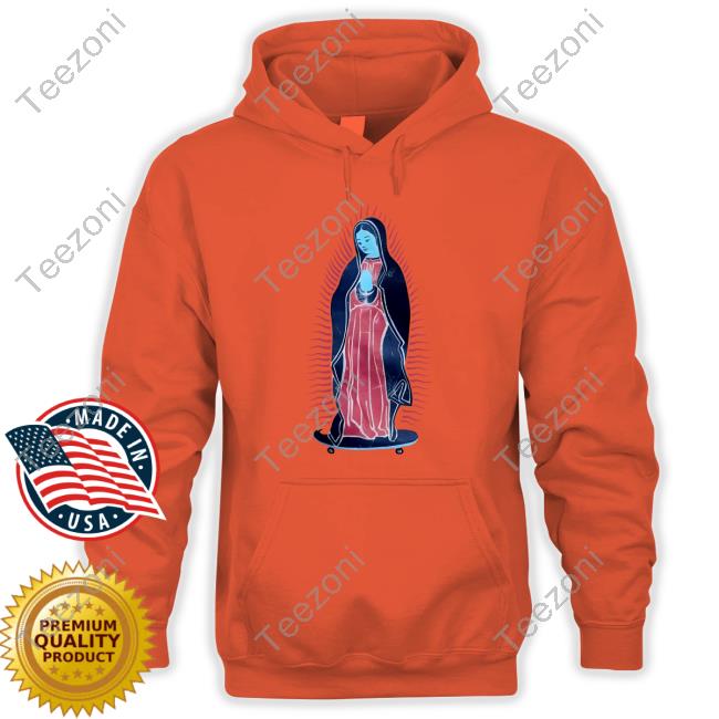 Our Lady Of Guadalupe On Skateboard New Shirt